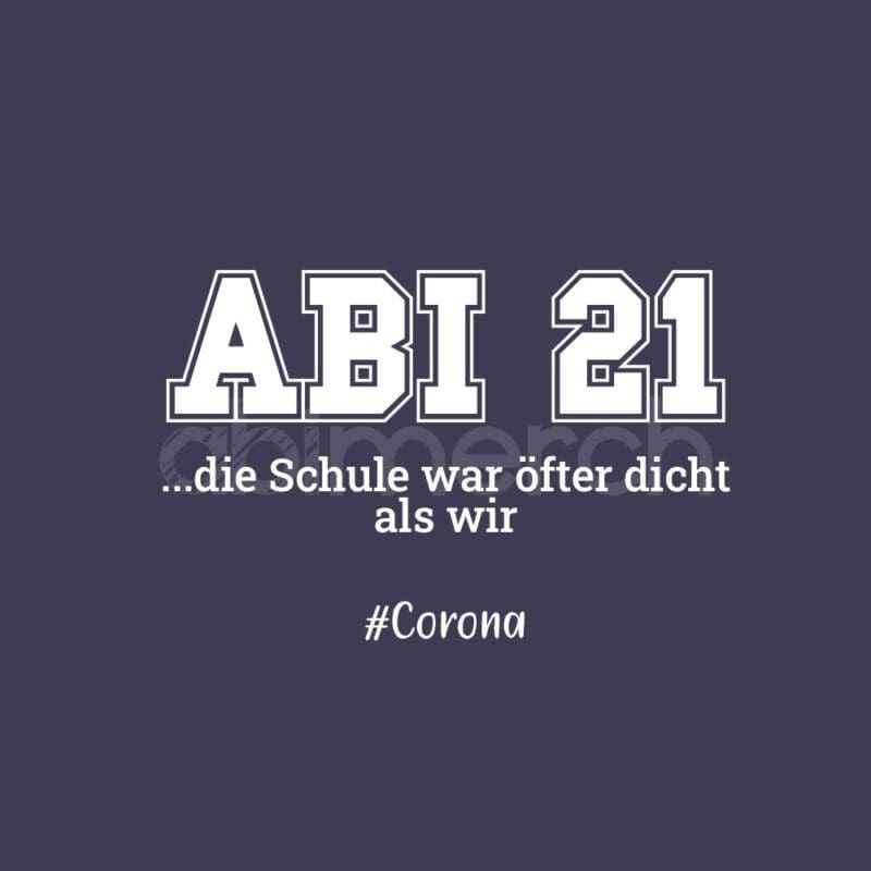 die schule war öfter dicht als wir abimottos abimotto abimotive abimotiv